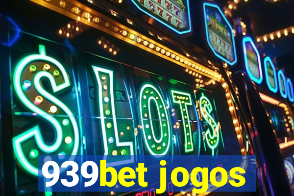 939bet jogos